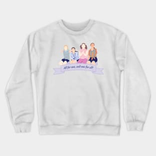 All for one, and one for all Crewneck Sweatshirt